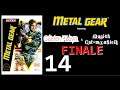 Metal Gear (Part 14: FINALE - The Mission Is Exfiltration)