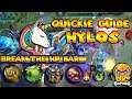 Quickie Guide Hylos | Item Build | Tips and Tricks | Gameplay Tutorial | Mobile Legends