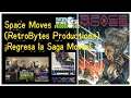 Space Moves (RetroBytes Productions) Amstrad CPC ¡Regresa la Saga Moves!