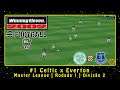 Winning Eleven 2002: eFootball 2022 (PS1) ML #1 Celtic x Everton | Rodada 1