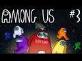 Among Us (With Friends & Viewers) - Part 3 [VTuber]