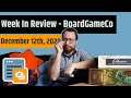 BoardGameCo Week in Review - Rina's Top 10 Games, One Year Lookback & More!!