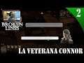 BROKEN LINES Gameplay Español - ENCONTRAMOS A LA VETERANA CONNOR #2