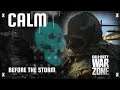 Calm Before the Storm [Warzone Gameplay]