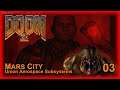Doom 3 - Mars City: Union Aerospace Corporate Division - Veteran (All PDAs/Lockers) Ep.3