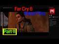 Far Cry 6 gameplay walkthrough part 11 Blood Ties - Who's a Good Boy - Fetch Quest [Yaran Stories]