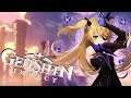 Genshin Impact! Playing Catchup~