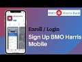 How to Sign Up for BMO Mobile Banking | Enroll