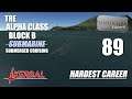 Kerbal Space Program | Hardest Career | 89 | The Alpha Class Block B Submarine (Submerged Cruising)