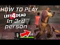 Left 4 Dead How to enable the third person shoulder view - Random Gameplay