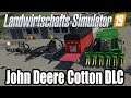 LS19 John Deere Cotton DLC Vorstellung