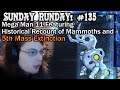 Mega Man 11 Featuring Historical Recount of Mammoths and 5th Mass Extinction | Sunday Runday! #135