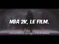 NBA 2K, Le Film.