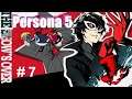 Lets Play Persona 5 # 7 (No Commentary)