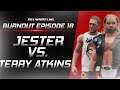 WWE2K20 | ROX Burnout '18: Jester Vs Terry Atkins (Full Show)