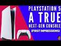 A TRUE Step Into Next Generation! - PlayStation 5 Thoughts & Impressions