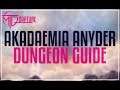 Akadaemia Anyder Dungeon Guide - FFXIV