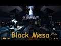 Black Mesa pt.3 / 1440p
