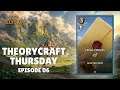 Card Draws | Theorycraft Thursday Episode 06