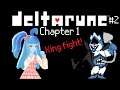 Deltarune: Chapter 1 Playthrough | I LOVE RALSEI | #2