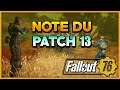 Fallout 76 - NOTE DU PATCH 13 !!!!