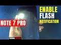 How to Enable Flash Light Notification for Redmi Note 7 Pro