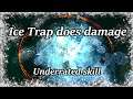 Ice Trap exists and is stronger than you thought - Path of Exile (3.11 Harvest)