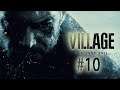 Na ennek mi lesz a vége?? | Resident Evil Village (PC) #10 - 05.11.