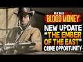 New "Ember Of The East" Heist Out Now! Red Dead Online Blood Money Update