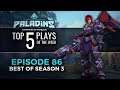 Paladins - Top 5 Plays #86 (Best of Season 3)