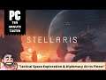 Stellaris Mega Pack | PC | Ten-minute Taster | "Tactical Space Exploration &Diplomacy At Its Finest"