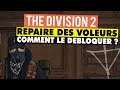 THE DIVISION 2 ► REPAIRE DE VOLEUR (VENDEUR DZ)