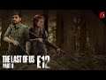 The Last of US: Part 2. - Ep.12: ДРАМАТИЧНОЕ ПРОХОЖДЕНИЕ - ФИНАЛ
