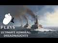 Ultimate Admiral: Dreadnoughts - Alpha Naval Academy (Live Stream) #1