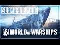 World of Warships gameplay #01 | Submarine Mode