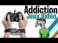 Addiction aux Jeux Vidéo - Comment La Vaincre ?!