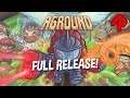 AGROUND full release gameplay! | Livestream 19 April 2020