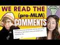 antiMLM vs. pro-mlm: THE COMMENT WARS! ft. the Antibot