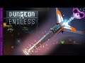 Dungeon of the Endless Ep1 - Crashing to a new world of underground complex and monsters!