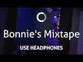 Griffinilla - Bonnie's Mixtape (8D)