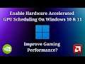 How To Enable Hardware Accelerated GPU Scheduling on Windows 11 – Improve Gaming Performance?