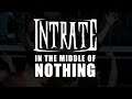 INTRATE - In The Middle of Nothing