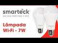 Lâmpada Inteligente Wi-Fi 7W Smarteck - Compativel Com Alexa - Unboxing|Review