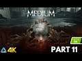 Let's Play! The Medium in 4K Part 11 (Xbox Series X)