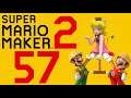 Lettuce play Super Mario Maker 2 part 57