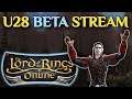 LOTRO Stream: Update 28 BETA Preview! (Elderslade, Missions, and More!)