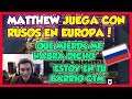 😱MATTHEW juega con RUSOS| DANDO CATEDRA EN EUROPA|GANA EZ 20 MINUTOS!|DOTA 2