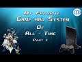My Favorite Game and System of All Time - Part 1