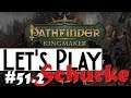 Play Pathfinder: Kingmaker [deutsch] Review: "Neue Vergabe der Posten und Aufträge" #51.2
