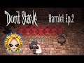 [RU] Don't Starve Hamlet [Wagstaff] Ep.2 (5-10 день)  》Спуск в древние храмы